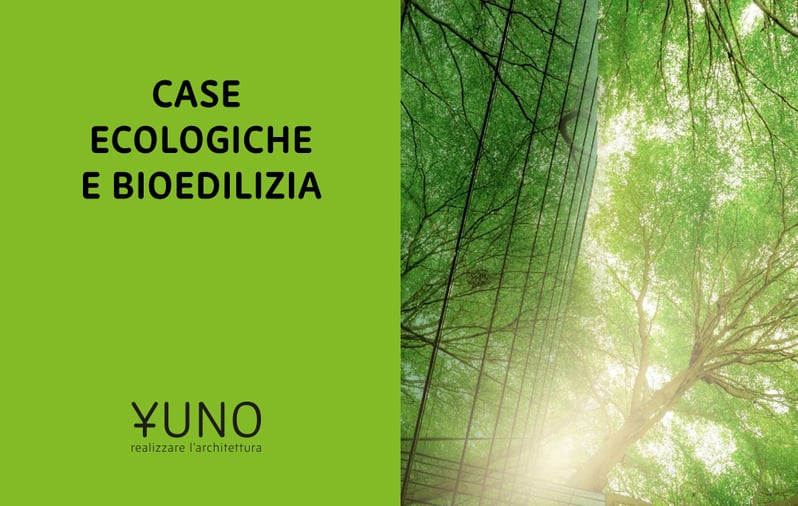 Case ecologiche e bioedilizia