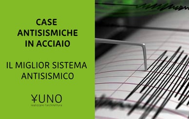 Case antisismiche in acciaio